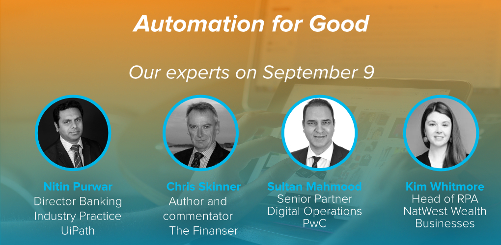 Automation for good Automation as building blocks for more engagement and inclusiveness in banks ESG Ui Path speakers