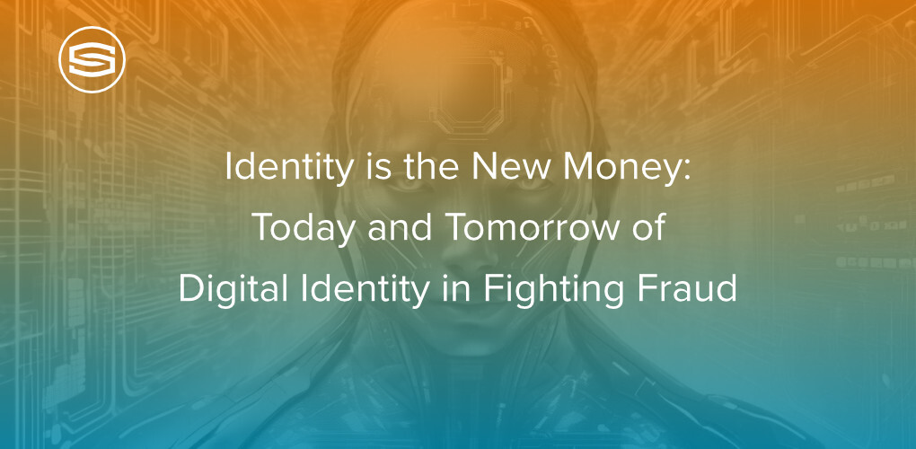 Digital Identity in Fighting Fraud featured