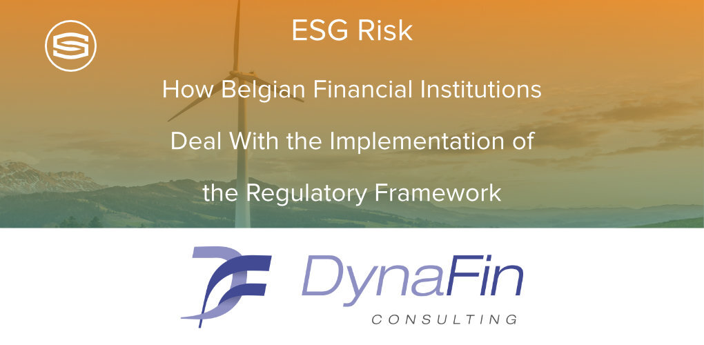 ESG Risk How Belgian Financial Institutions Deal With the Implementation of the Regulatory Framework Dynafin featured