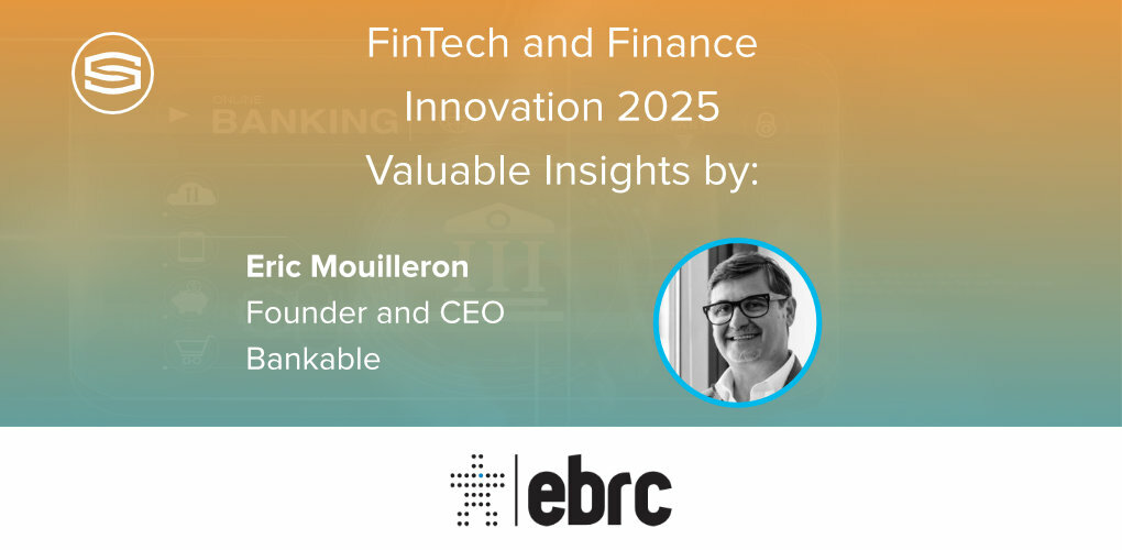 Fintech and Finance Innovation 2025 Valuable insights by Eric Mouilleron featured