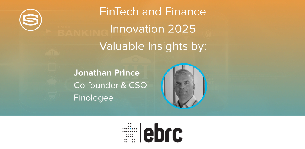 Fintech and Finance Innovation 2025 Valuable insights by Jonathan Prince cofounder and CSO Finologee featured