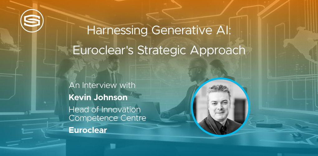 Harnessing Generative AI Euroclear strategic Approach featured