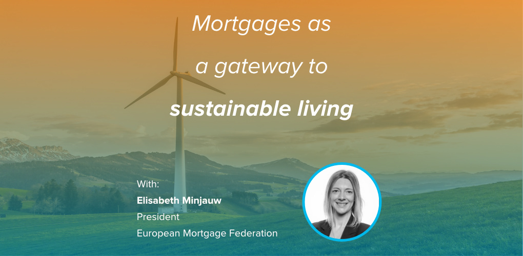 Mortgages as a gateway to sustainable living Elisabeth Minjauw featured