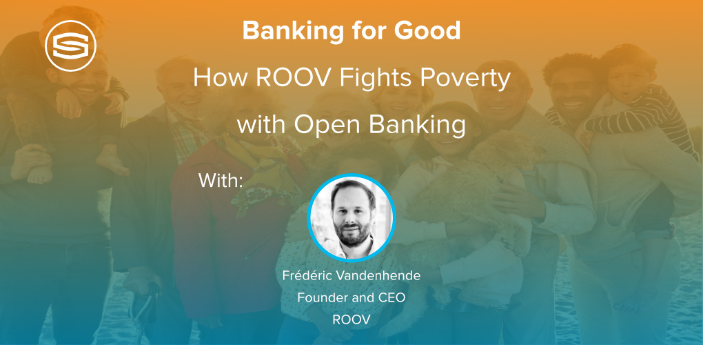 Opinion Banking for Good How ROOV Fights Poverty with Open Banking featured