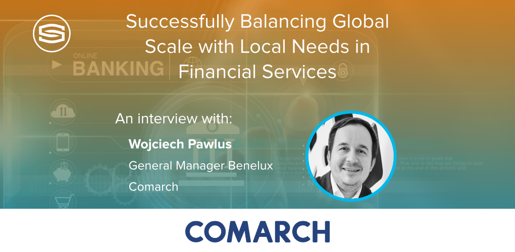 Successfully balancing global scale with local needs in financial services featured