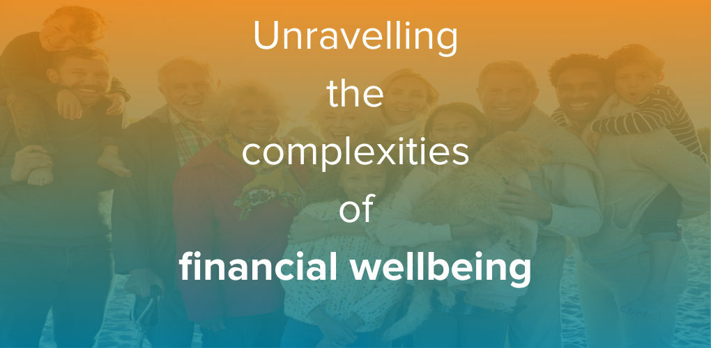 Unravelling the complexities of financial wellbeing featured