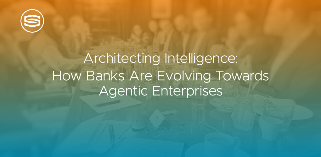 Architecting intelligenge banks evolving agentic enterprises featured