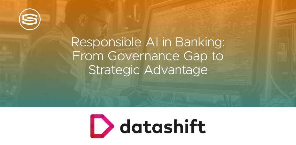 Responsible AI in Banking Datashift featured