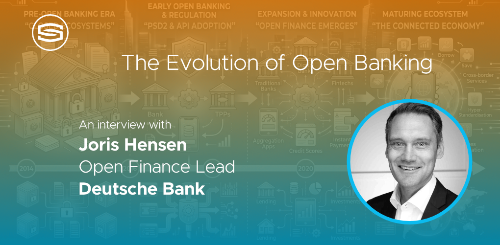 The Evolution of Open Banking interview Joris Hensen Deutsche Bank featured